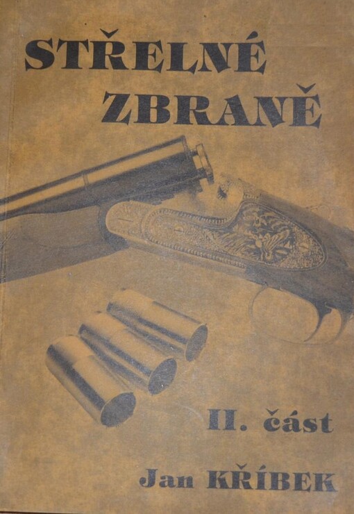 Střelné zbraně, část 2