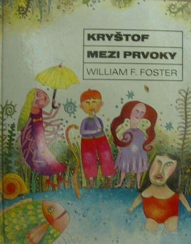 Kryštof mezi prvoky