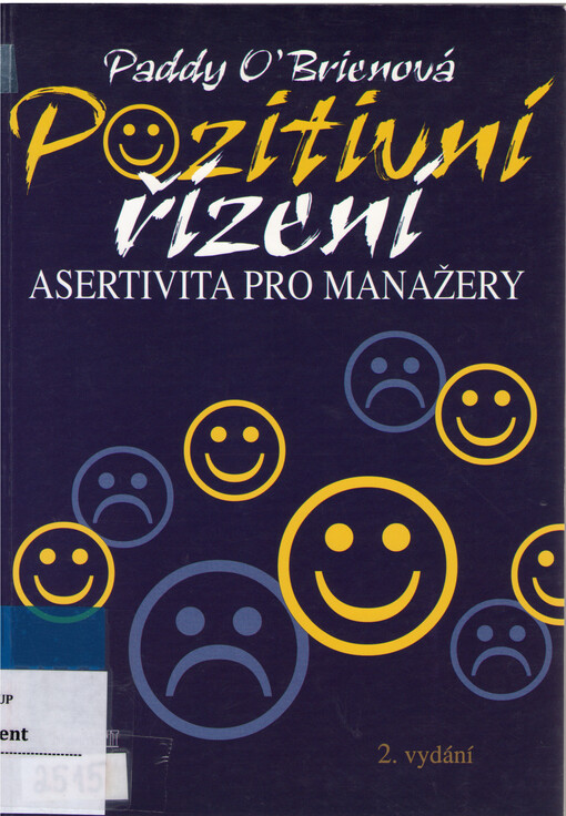 Pozitivní řízení : asertivita pro manažery, Vyd. 2.