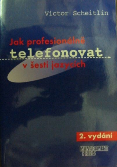 Jak profesionálně telefonovat v šesti jazycích