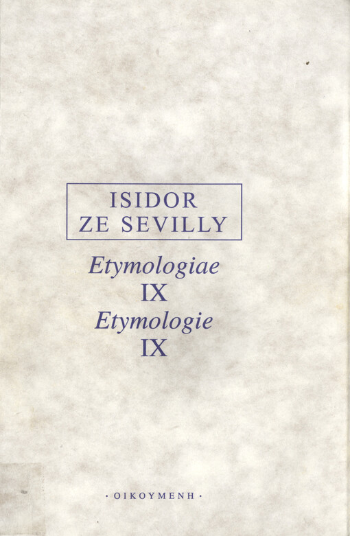 Etymologiae = Etymologie, 1. vyd.