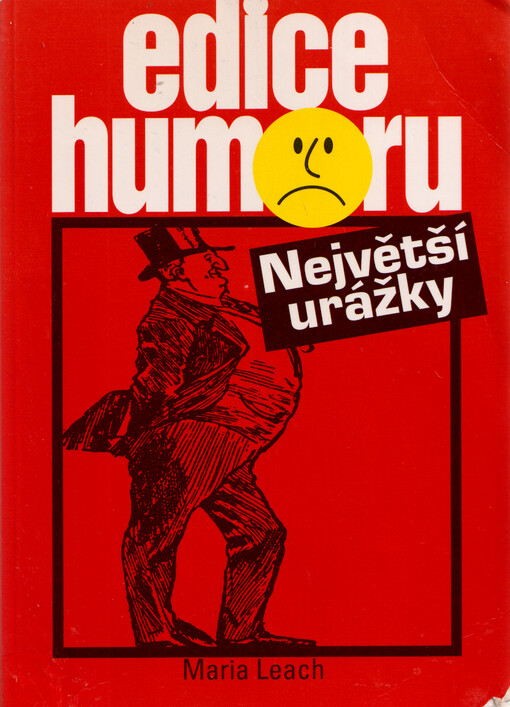 Největší urážky