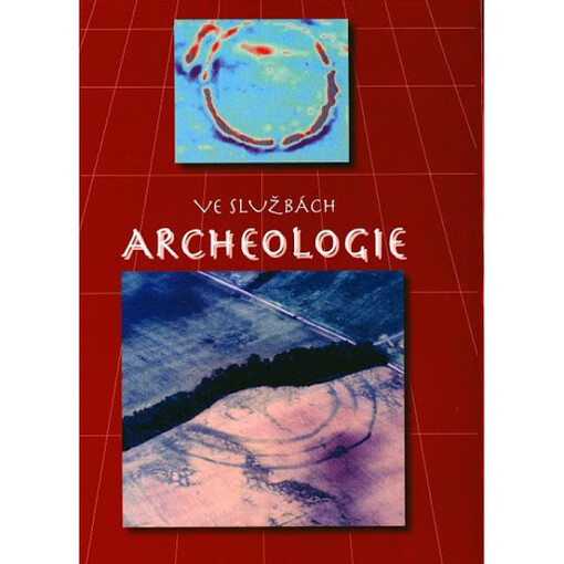 Ve službách archeologie : sborník k 60. narozeninám RNDr. Vladimíra Haška, DrSc. : příspěvky z konference Přírodovědecké metody v archeologii, Kravsko 5.-6. března 1998 = Im Dienst der Archäologie : Festschrift zum 60. Geburtstag RNDr. Vladimír Hašek, DrS
