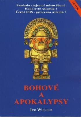 Bohové a apokalypsy