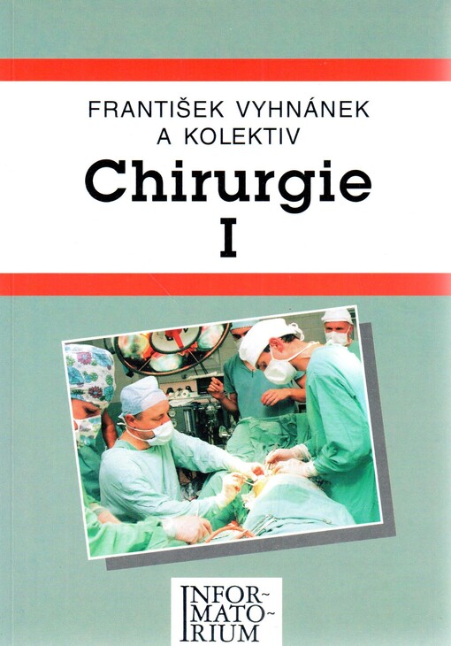 Chirurgie I pro střední zdravotnické školy