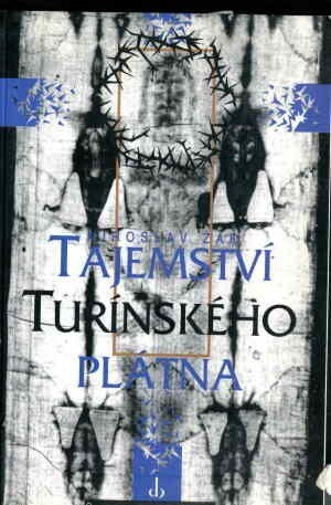 Tajemství Turínského plátna.