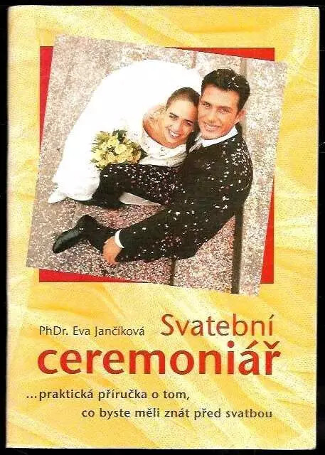 Svatební ceremoniář : --praktická příručka o tom, co byste měli znát před svatbou