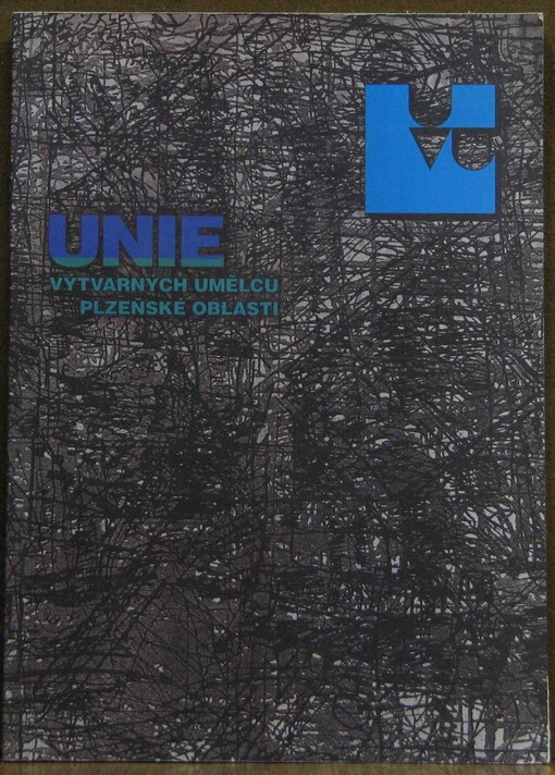Unie výtvarných umělců plzeňské oblasti : [katalog výstavy