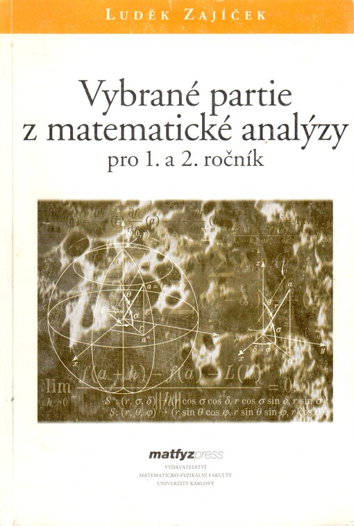 Vybrané partie z matematické analýzy pro 1. a 2. ročník