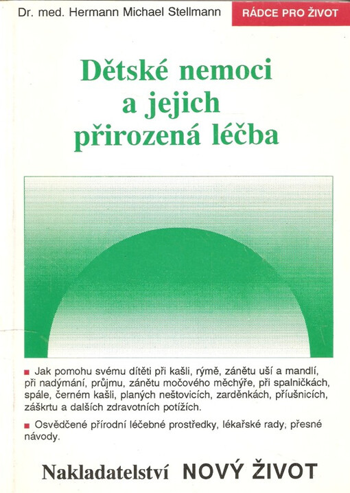 Dětské nemoci a jejich přirozená léčba