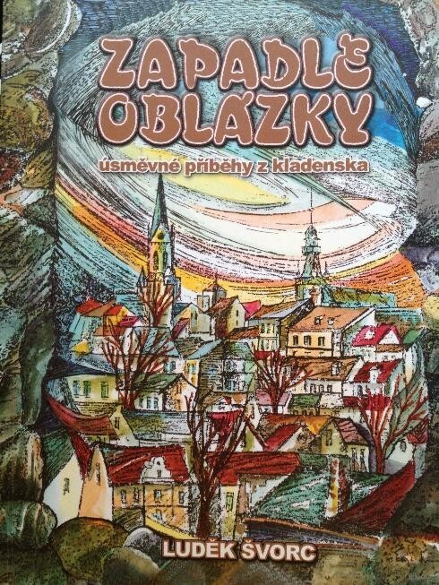 Zapadlé oblázky : úsměvné příběhy z Kladenska.
