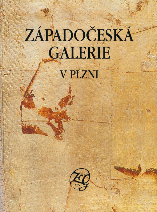 Západočeská galerie v Plzni : [obrazová publikace