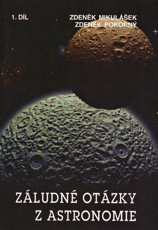 Záludné otázky z astronomie. Díl 1