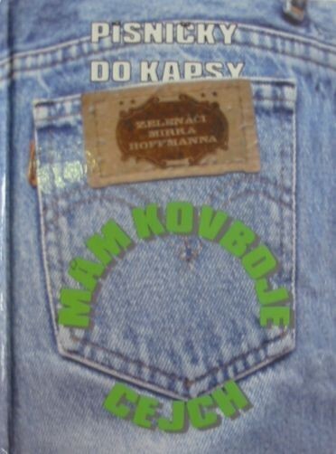 Mám kovboje cejch