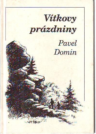 Vítkovy prázdniny.