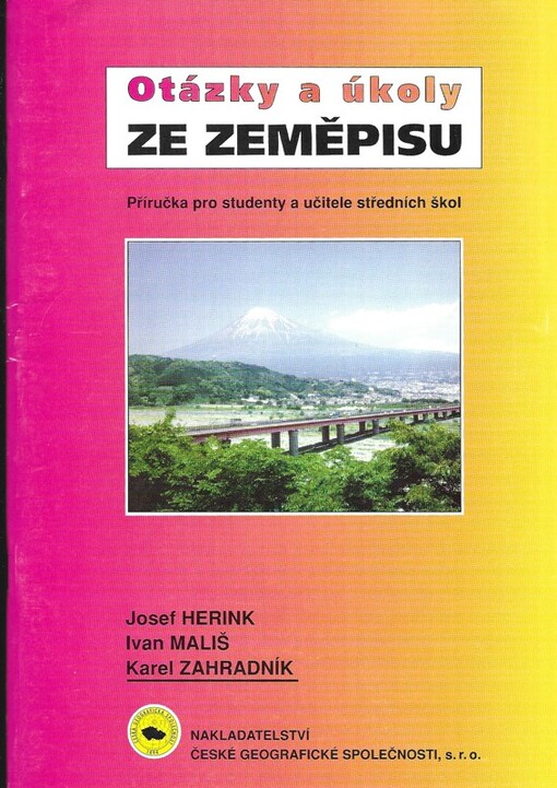Otázky a úkoly ze zeměpisu : příručka pro studenty a učitele středních škol