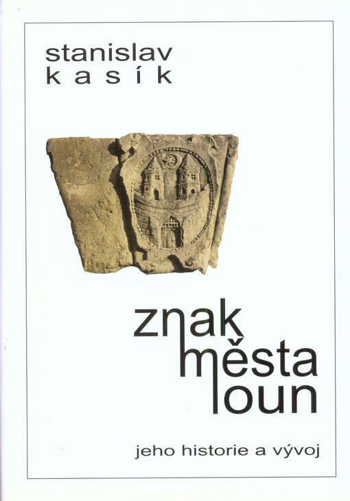 Znak města Loun: jeho historie a vývoj