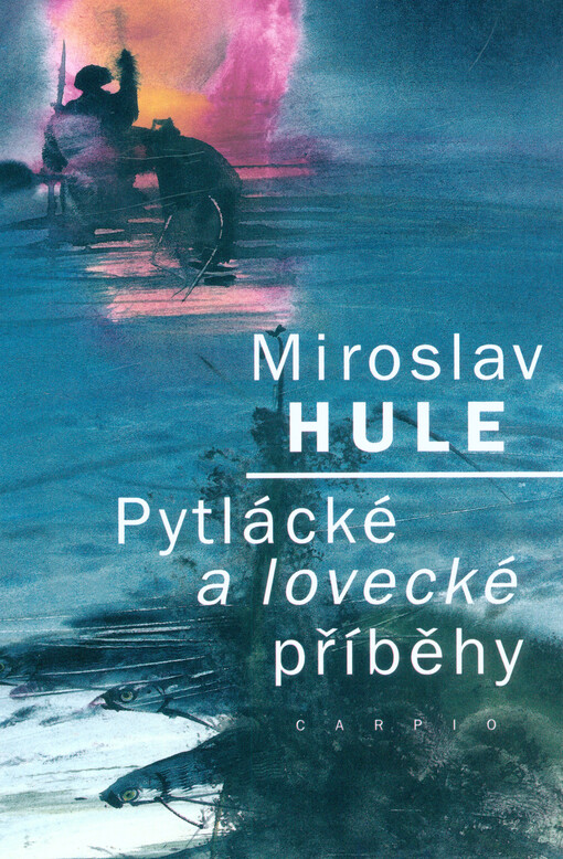 Pytlácké a lovecké příběhy