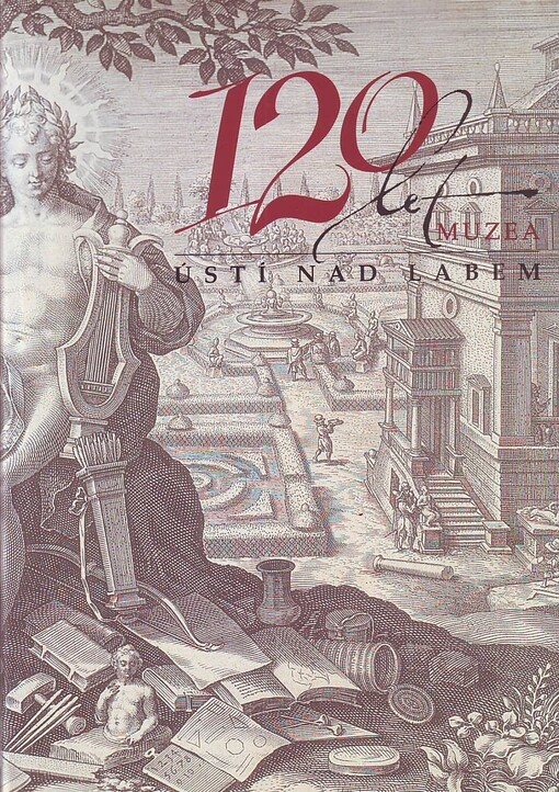 120 let Muzea Ústí nad Labem
