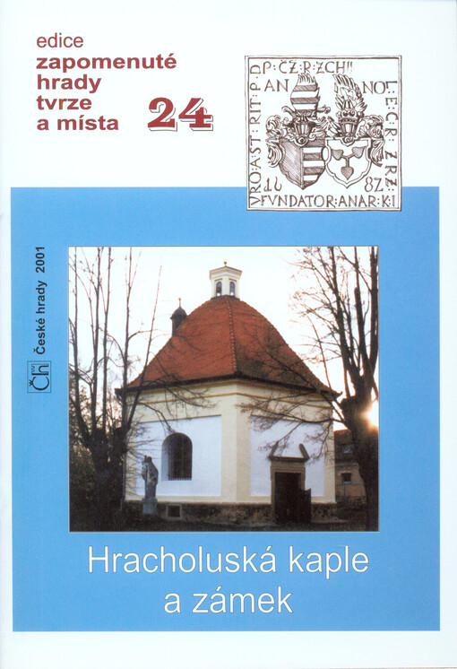 Hracholuská kaple a zámek