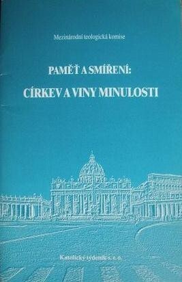 Paměť a smíření: Církev a viny minulosti
