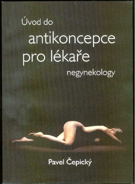 Úvod do antikoncepce pro lékaře negynekology