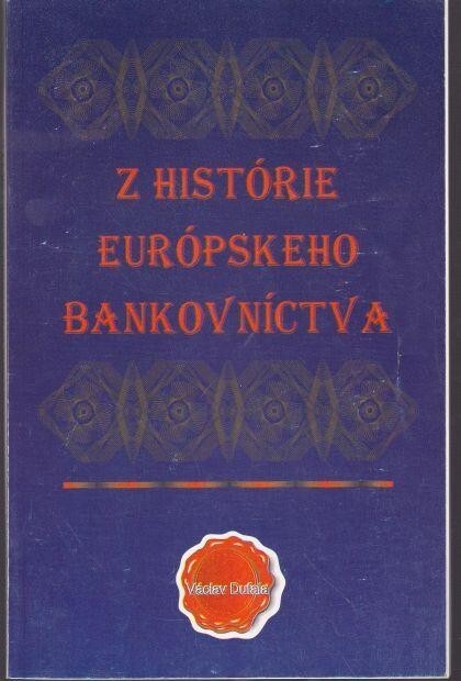 Z histórie európskeho bankovníctva