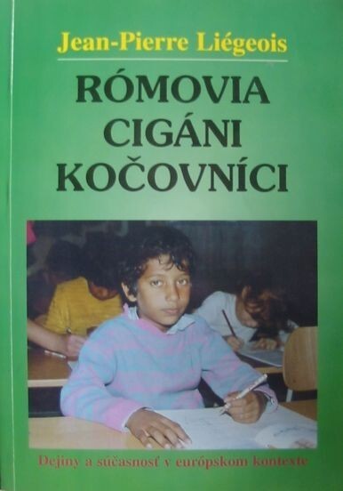 Rómovia, Cigáni, kočovníci
