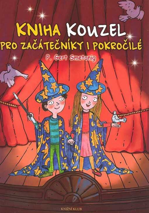 Kniha kouzel pro začátečníky i pokročilé