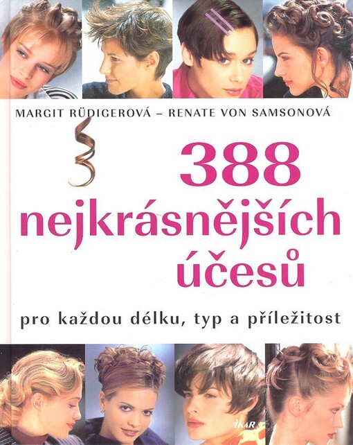 388 nejkrásnějších účesů: pro každou délku, typ a příležitost