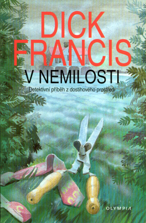 V nemilosti : detektivní příběh z dostihového prostředí
