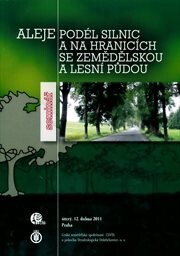 Aleje podél silnic a na hranicích se zemědělskou a