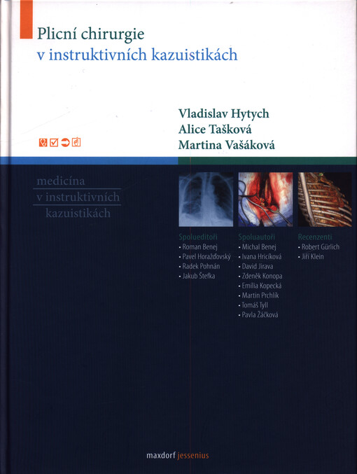Plicní chirurgie v instruktivních kazuistikách
