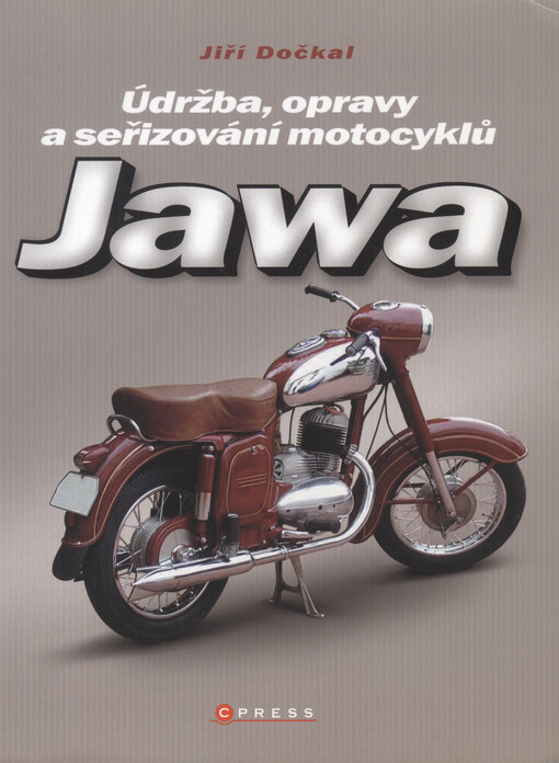 Jawa : údržba, opravy a seřizování motocyklů