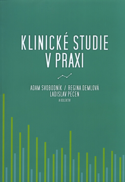 Klinické studie v praxi