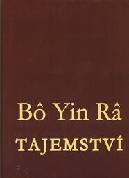 Tajemství : všem hledajícím na světě