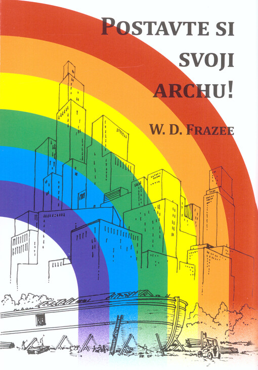 Postavte si svoji archu!