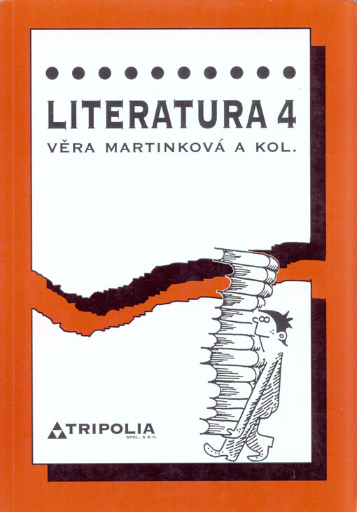 Literatura 4: pro 4. ročník středních škol