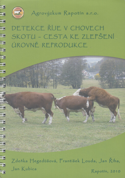 Detekce říje v chovech skotu - cesta ke zlepšení úrovně reprodukce