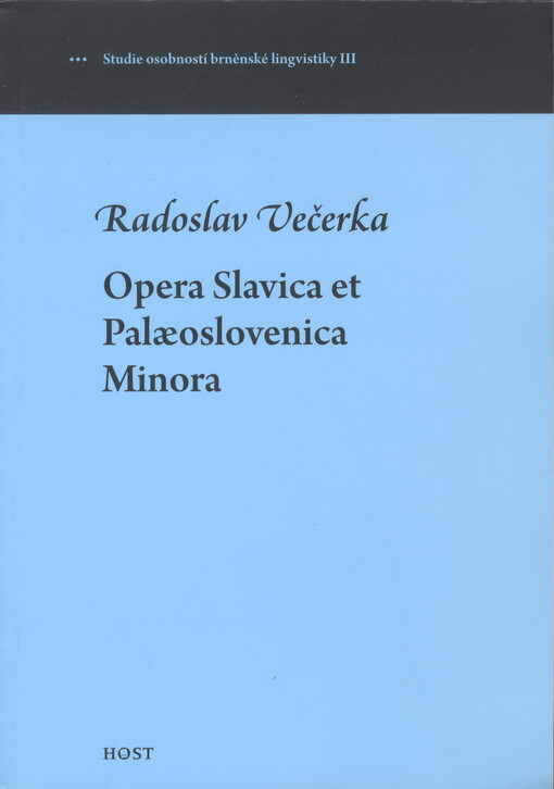 Opera Slavica et Palæoslovenica Minora