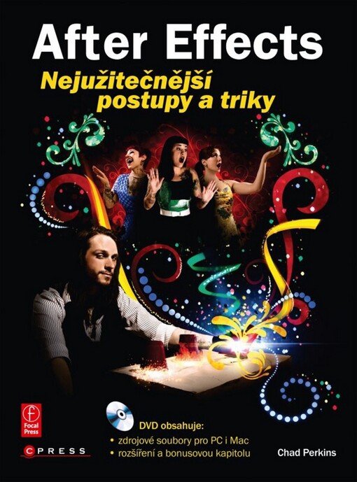 After Effects : nejužitečnější postupy a triky