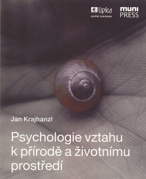 Psychologie vztahu k přírodě a životnímu prostředí : pět charakteristik, ve kterých se lidé liší