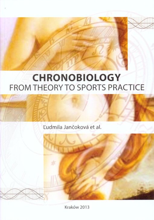 Chronobiology from theory to sports practice