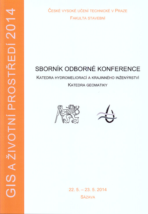 GIS a životní prostředí ... :sborník odborné konference