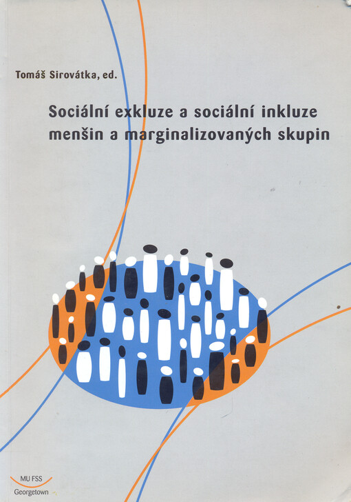 Sociální exkluze a sociální inkluze menšin a marginalizovaných skupin