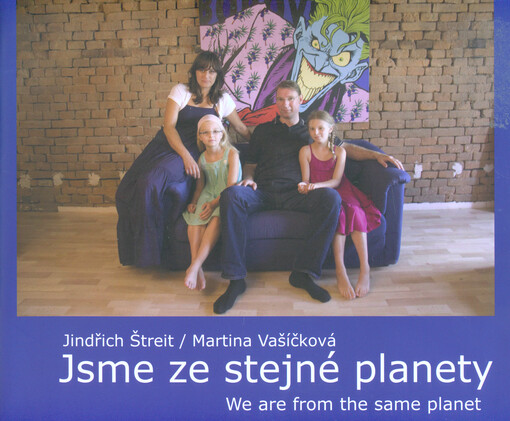Jsme ze stejné planety =We are from the same planet