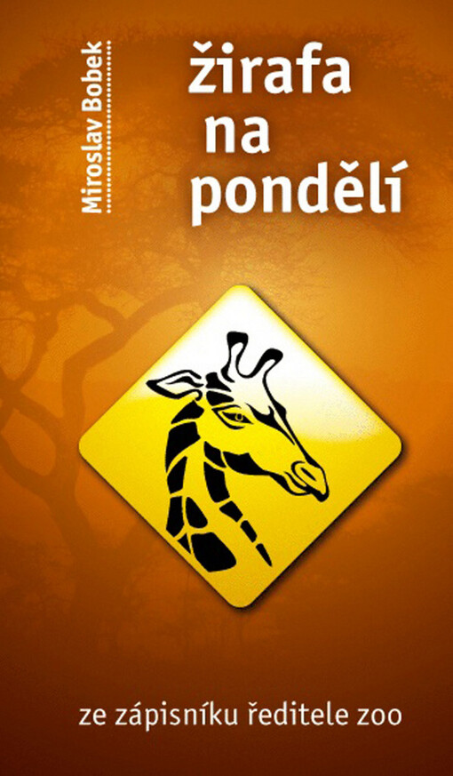 Žirafa na pondělí: ze zápisníku ředitele zoo