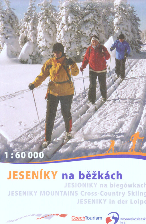 Jeseníky na běžkách Jesioniky na biegówkach = Jeseniky Mountains Cross-Country Skiing = Jeseniky in der Loipe   