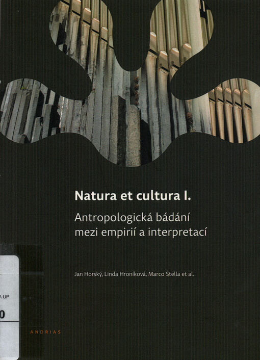 Natura et cultura. I., Antropologická bádání mezi empirií a interpretací