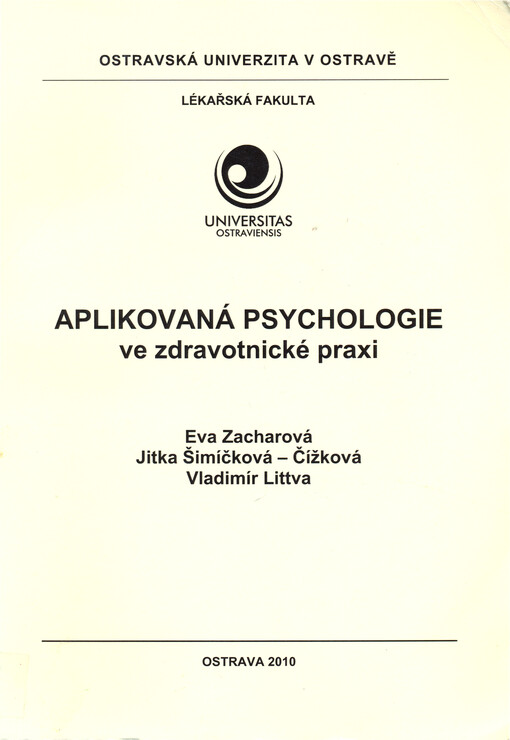 Aplikovaná psychologie ve zdravotnické praxi : vybrané kapitoly